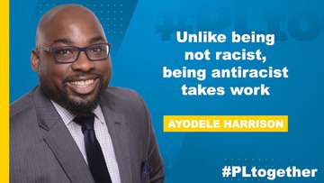 Being antiracist takes work says Ayodele Harrison